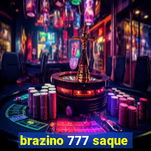 brazino 777 saque