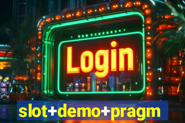 slot+demo+pragmatic