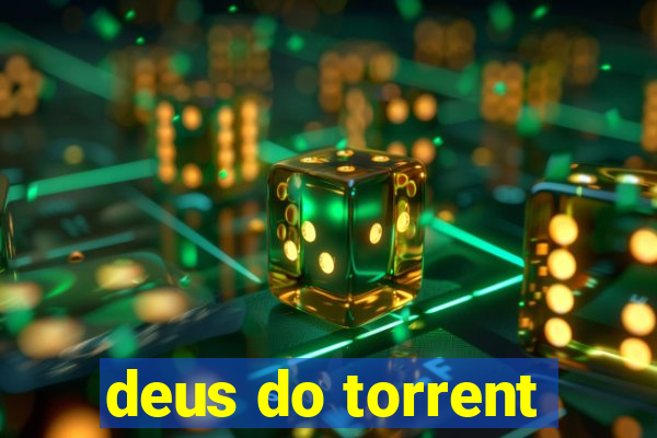 deus do torrent