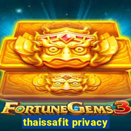 thaissafit privacy