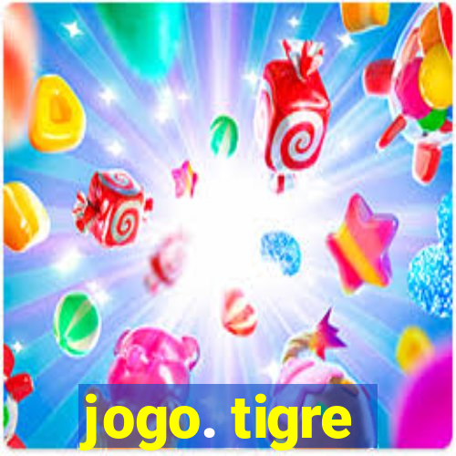 jogo. tigre