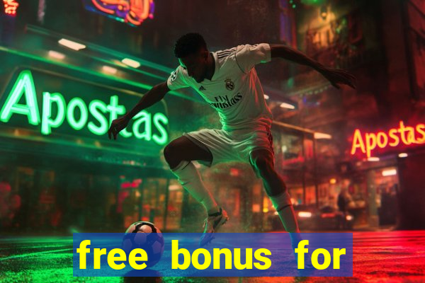 free bonus for online casino