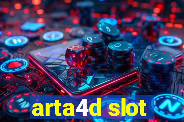 arta4d slot