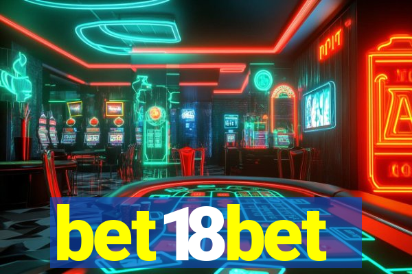 bet18bet