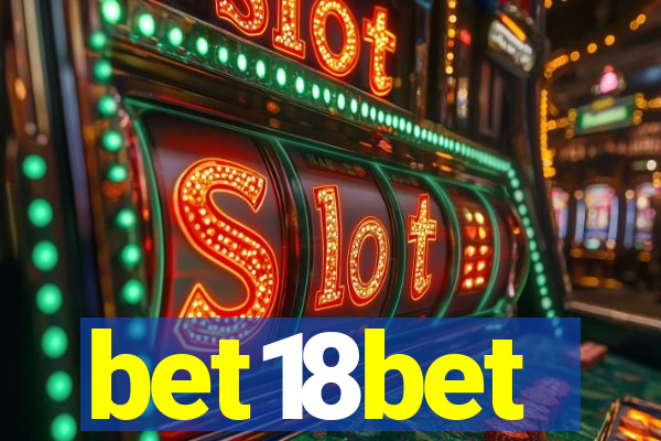 bet18bet