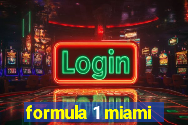 formula 1 miami