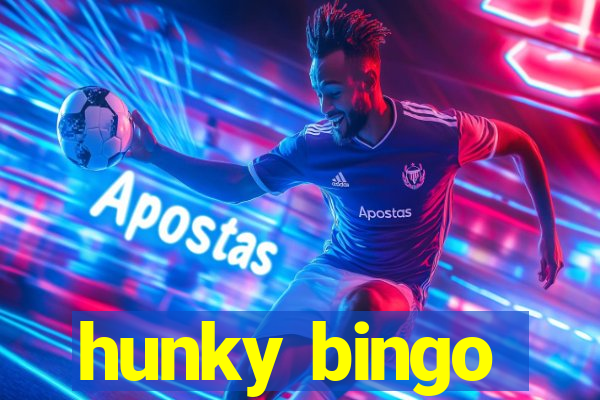 hunky bingo