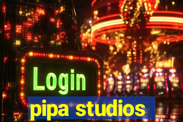 pipa studios