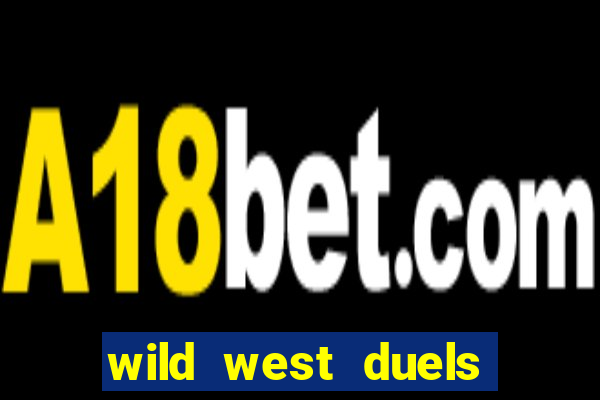 wild west duels slot free play