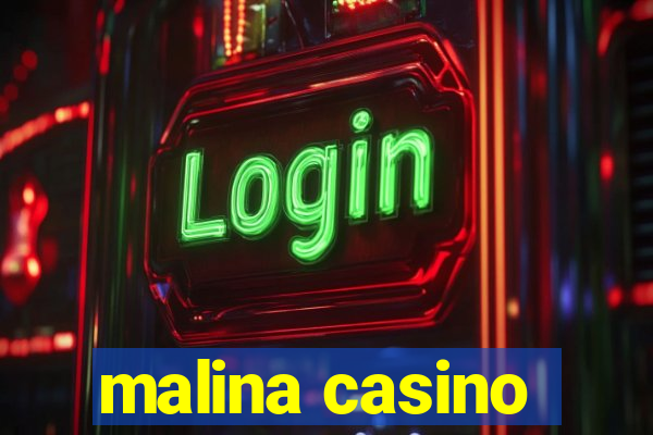 malina casino