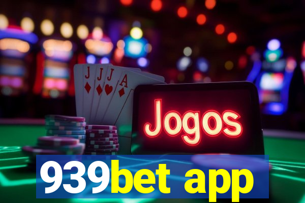 939bet app