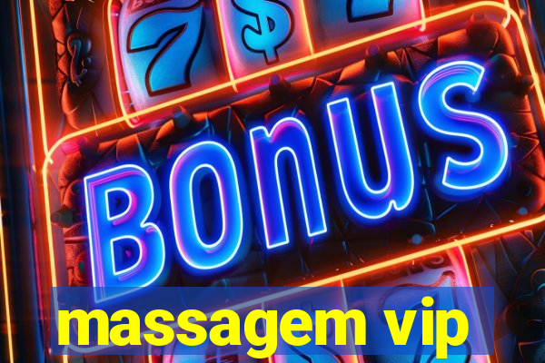 massagem vip