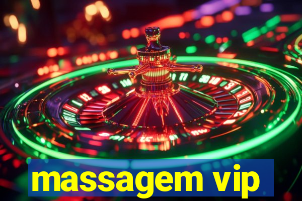 massagem vip