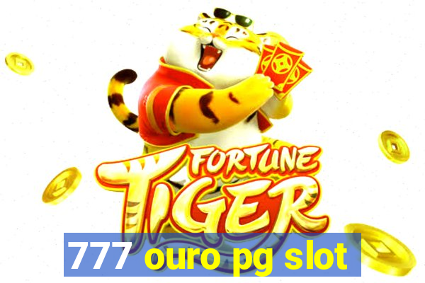 777 ouro pg slot