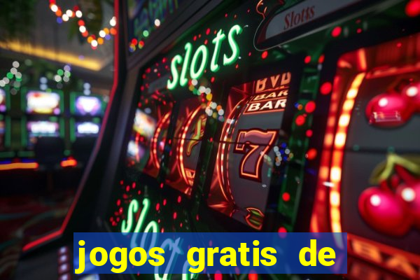 jogos gratis de ca莽a niquel