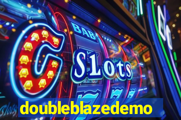 doubleblazedemo