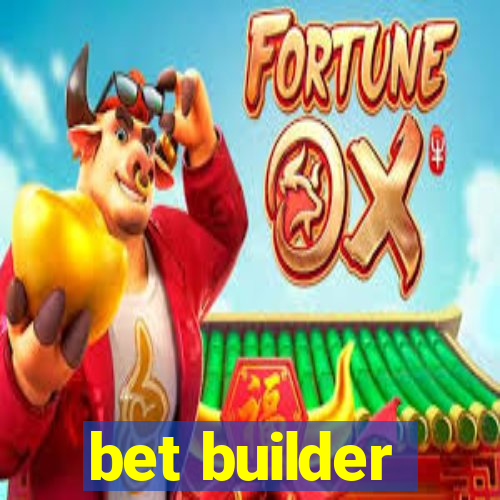 bet builder