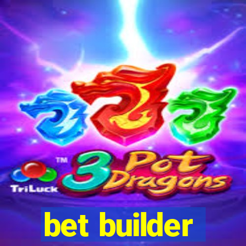 bet builder