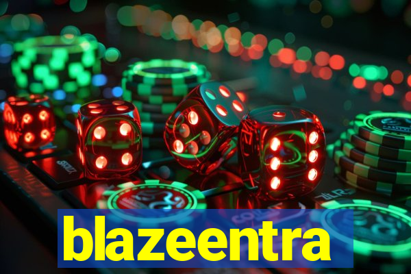 blazeentra