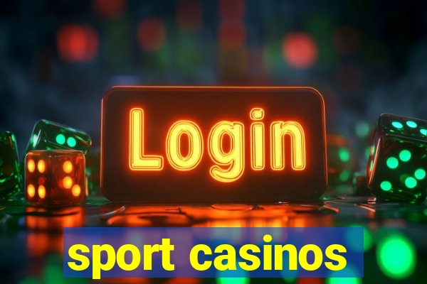 sport casinos