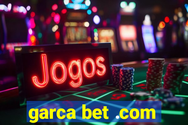 garca bet .com