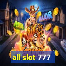 all slot 777