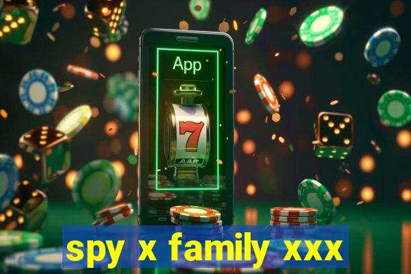 spy x family xxx