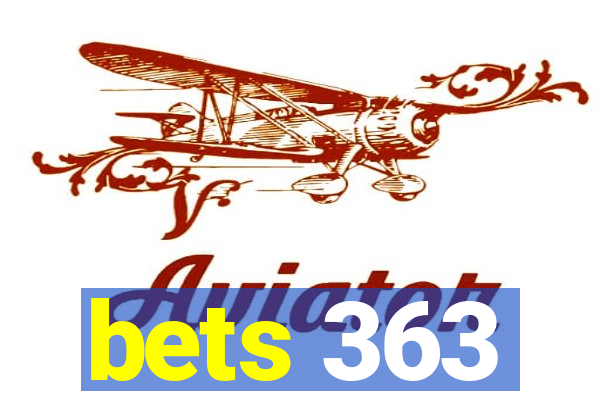 bets 363