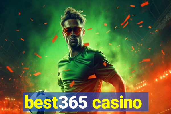 best365 casino