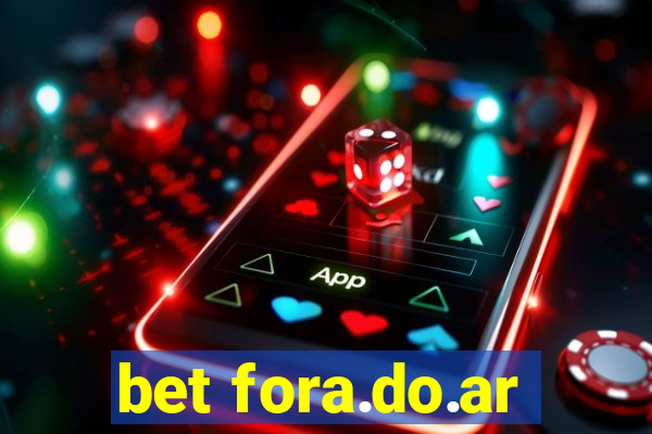 bet fora.do.ar