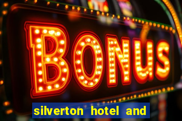 silverton hotel and casino las vegas