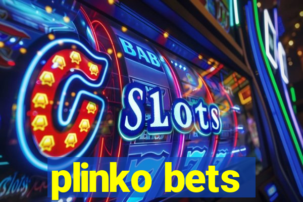 plinko bets