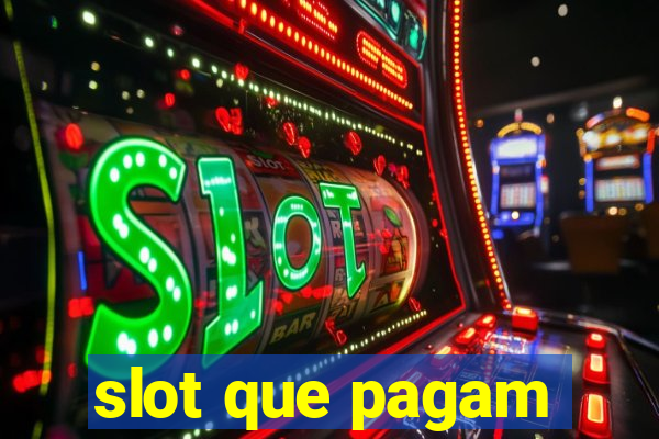 slot que pagam