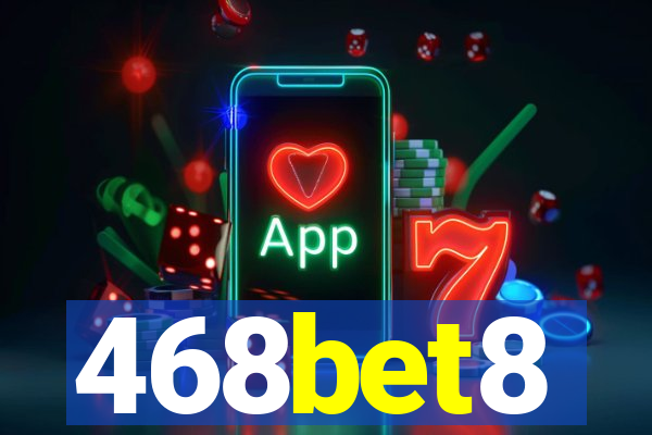 468bet8