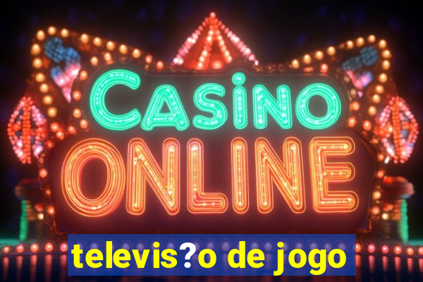 televis?o de jogo