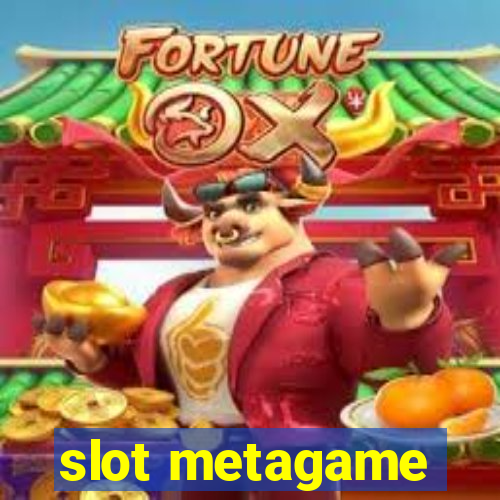 slot metagame