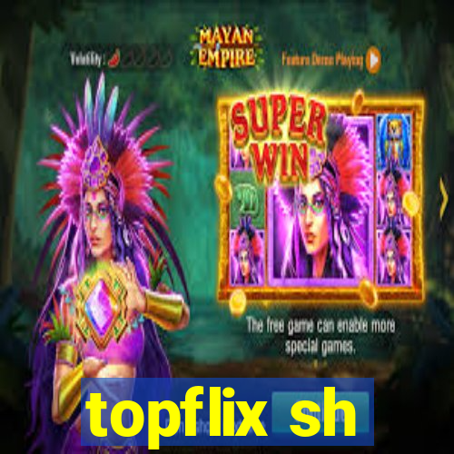 topflix sh