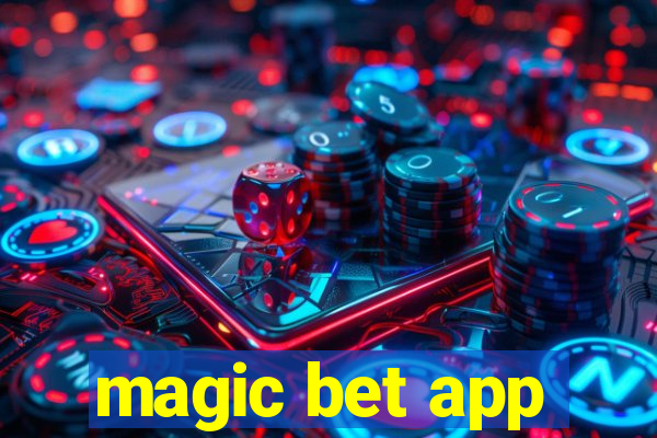 magic bet app