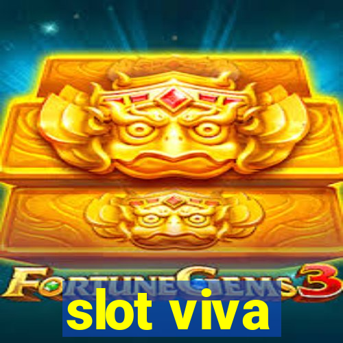 slot viva