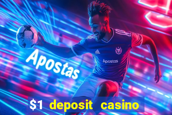 $1 deposit casino 80 free spins