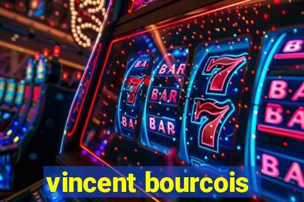 vincent bourcois