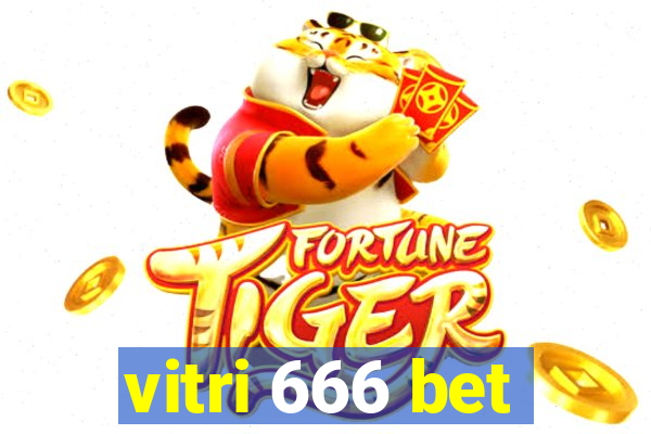 vitri 666 bet