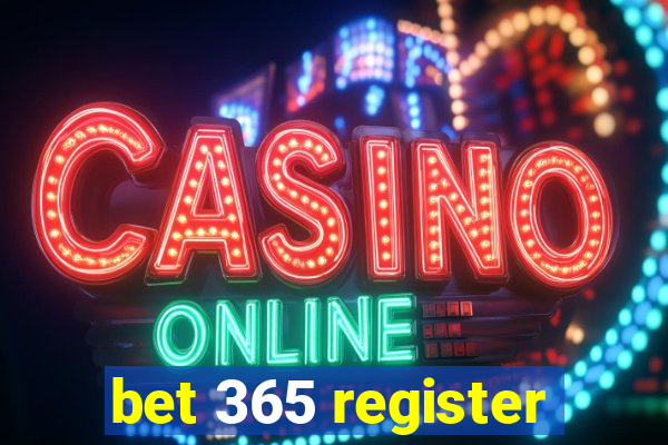 bet 365 register