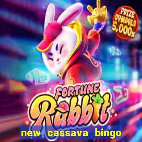 new cassava bingo sites 2023