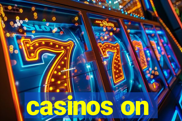 casinos on