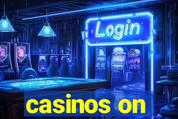 casinos on