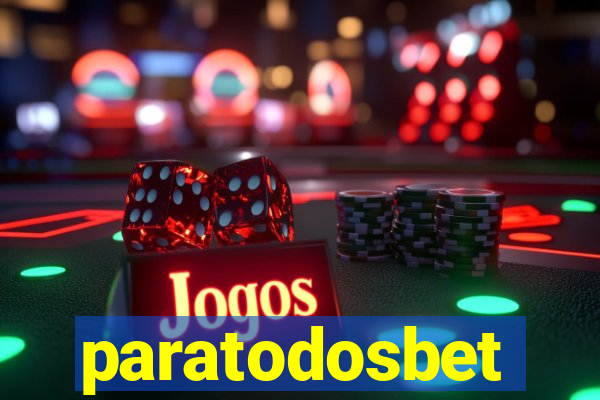 paratodosbet