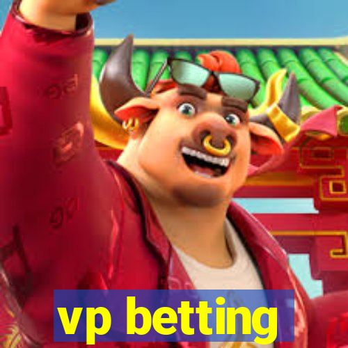 vp betting