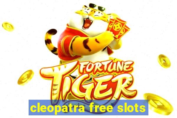 cleopatra free slots