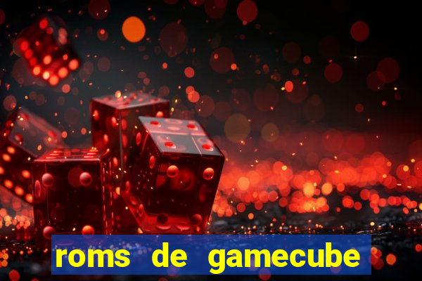 roms de gamecube pt br